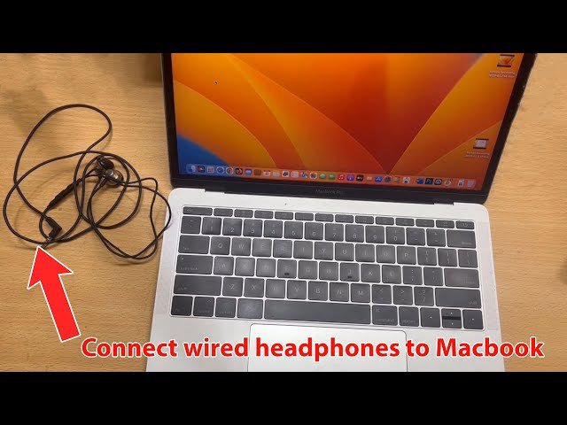 how to connect wired headphones to macbook 1713356542